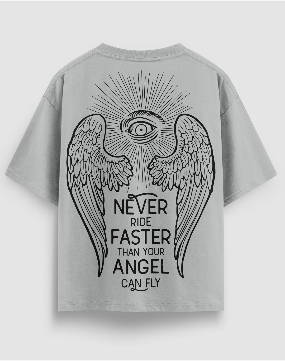 Angel Can Fly baskılı motorcu tişört, gri, arkadan görünüm, sırtta kanatlar ve Never Ride Faster Than Your Angel Can Fly yazısı