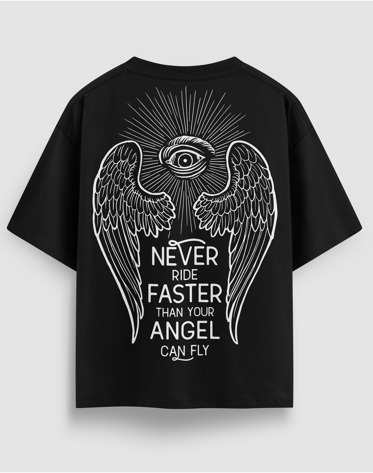 Angel Can Fly baskılı motorcu tişört, siyah, arkadan görünüm, sırtta kanatlar ve Never Ride Faster Than Your Angel Can Fly yazısı