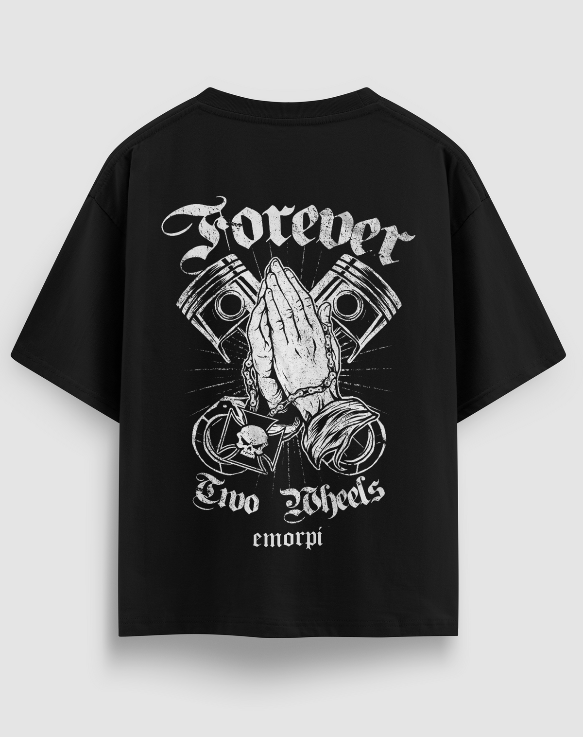 Forever Two Wheels baskılı motorcu tişört, siyah, arkadan görünüm. Pistonlar ve dua eden eller, Forever Two Wheels sırt baskısı