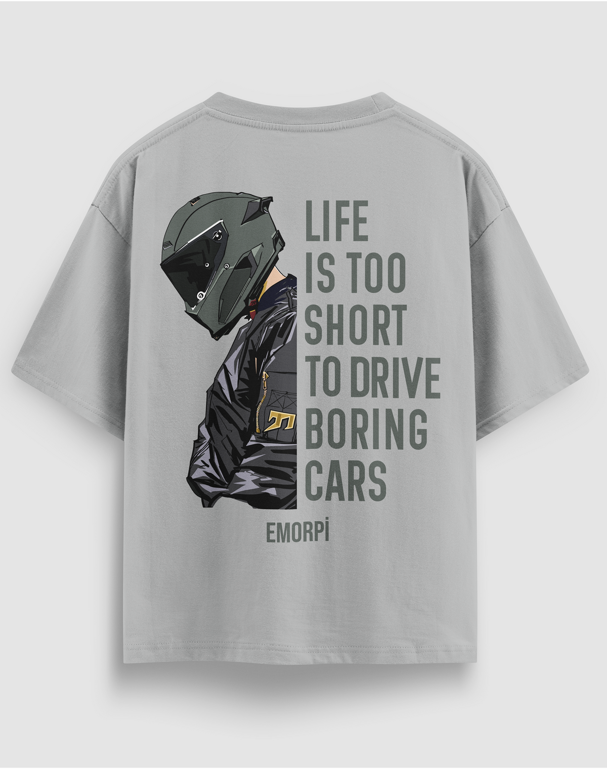 Life is Too Short baskılı motorcu tişört, gri, arkadan görünüm, sırtta kasklı sürücü ve Life is Too Short to Drive Boring Cars yazısı