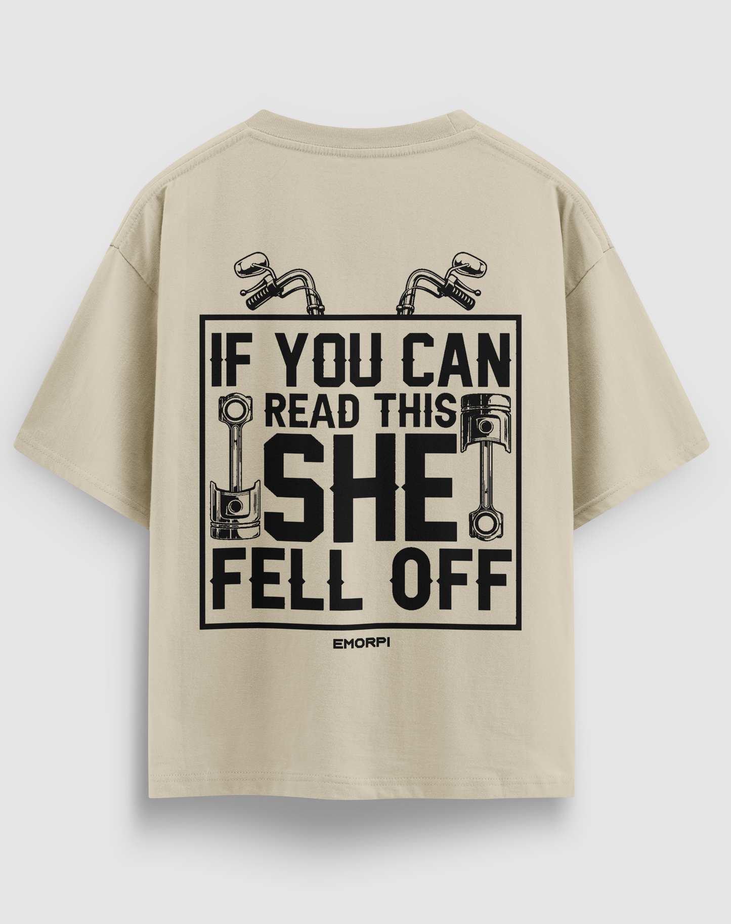 She Fell Off Motorcu Tişört – Regular Fit, Tasarım Baskı | Emorpi®