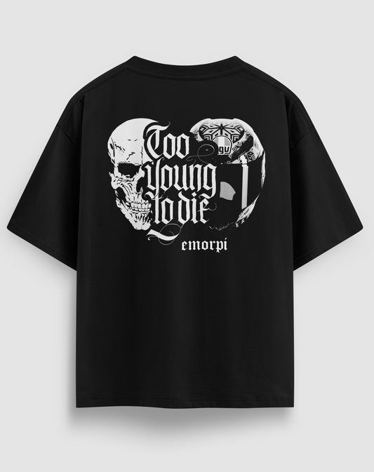 Too Young To Die baskılı motorcu tişört, siyah, arkadan görünüm. Kurukafa ve kask çizimli Too Young To Die sırt baskısı
