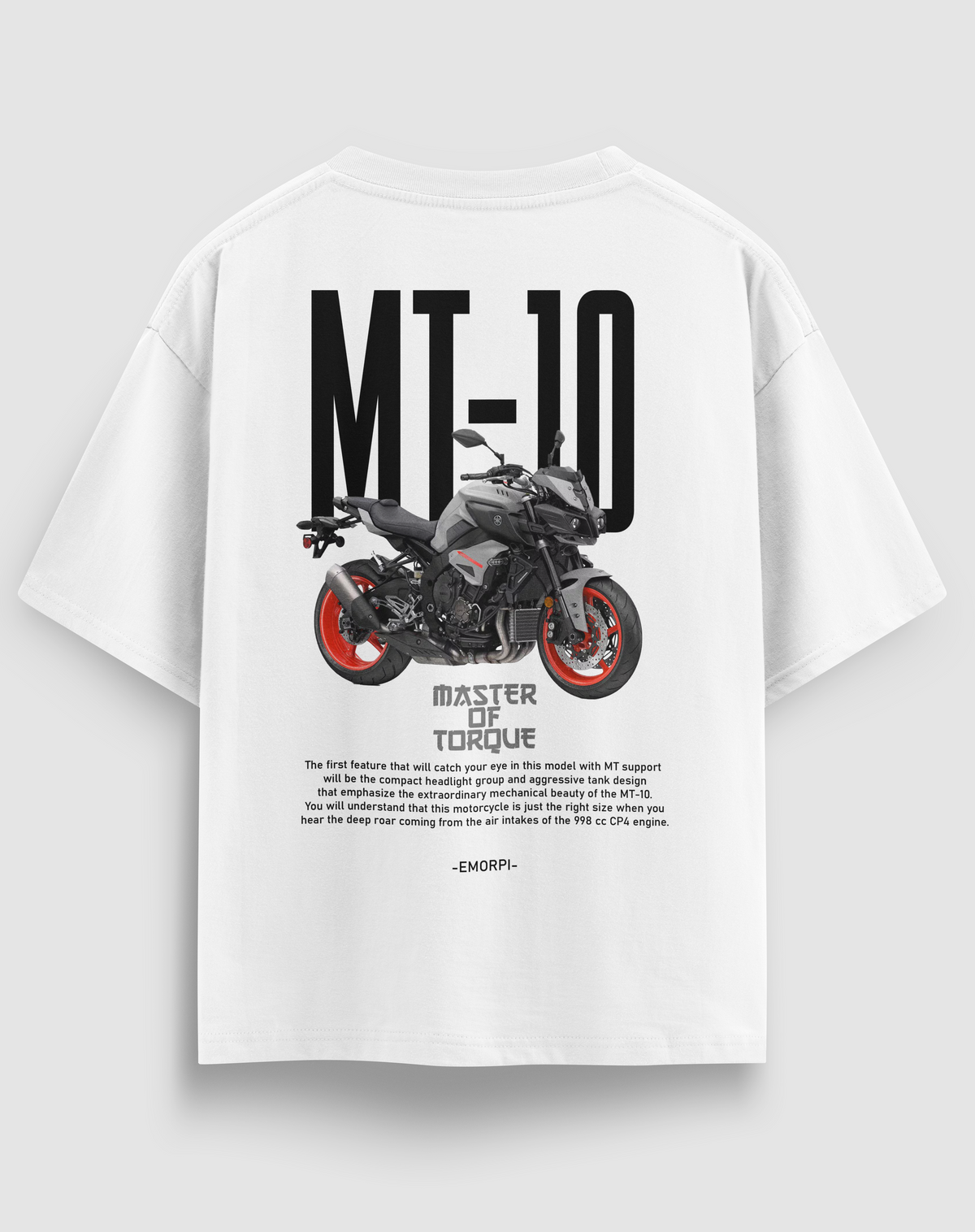 Yamaha MT-10 baskılı motorcu tişört, beyaz, arkadan görünüm. Yamaha MT-10 ve Master of Torque sırt baskısı