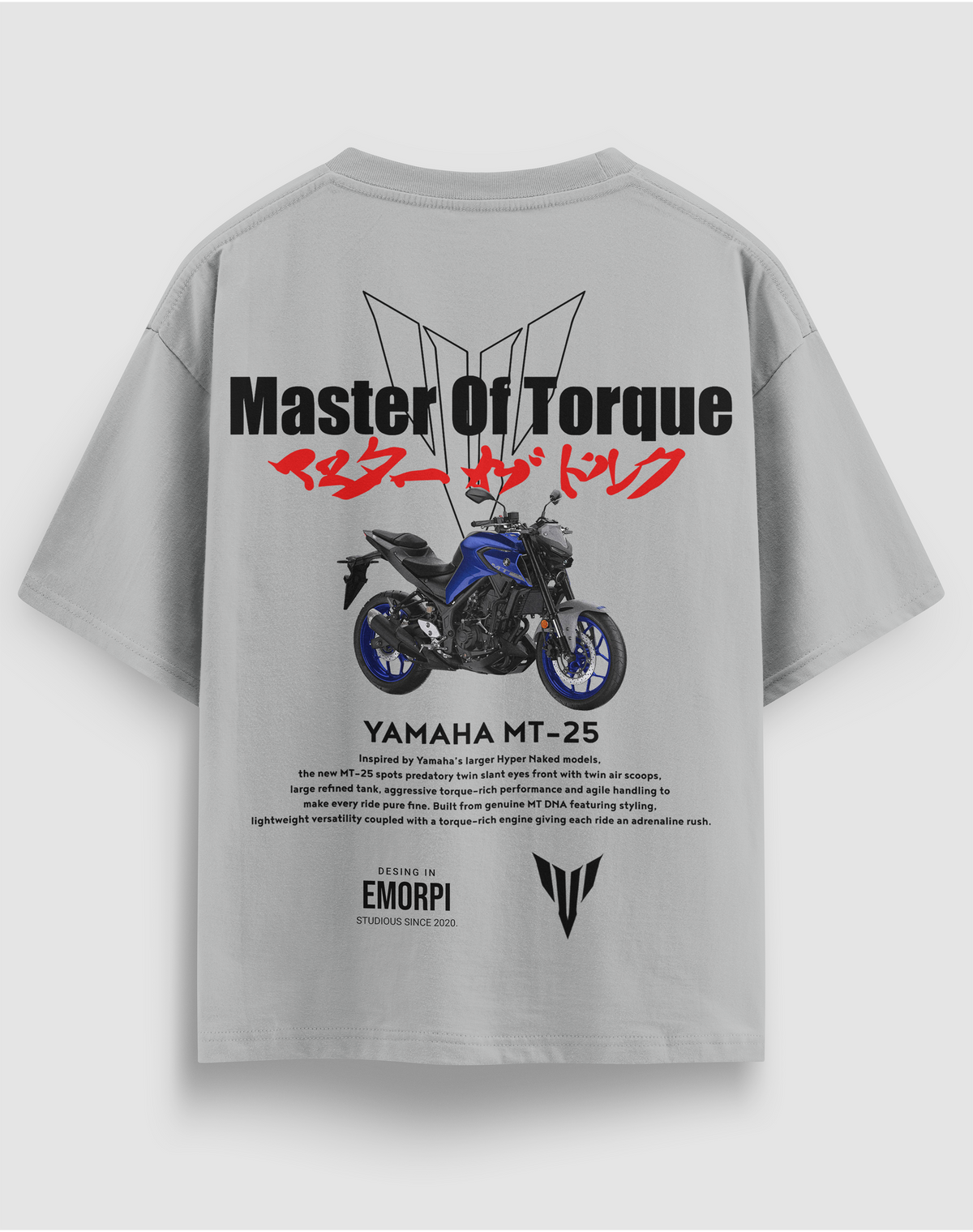 Yamaha MT-25 baskılı motorcu tişört, gri, arkadan görünüm. Yamaha MT-25 ve Master Of Torque sırt baskısı